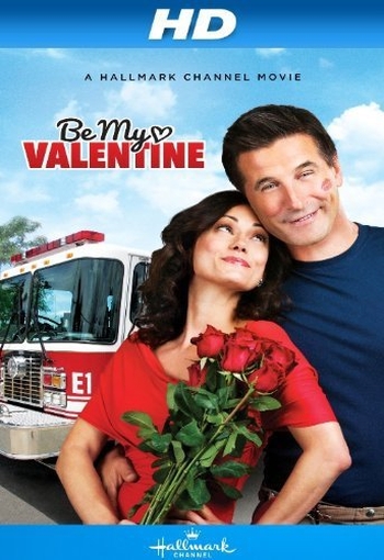 Будь моим Валентином / Be My Valentine (2013)
