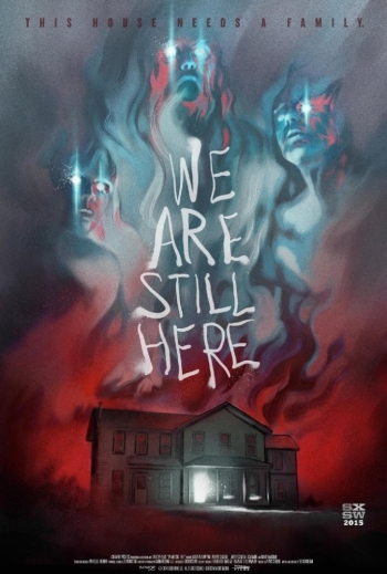 Мы всё ещё здесь / We Are Still Here (2015)