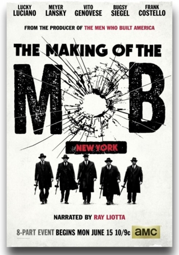 Рождение мафии: Нью-Йорк / The Making of the Mob: New York (2015)