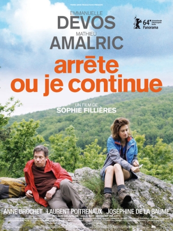 Если не ты, то я / Arrête ou je continue (2014)