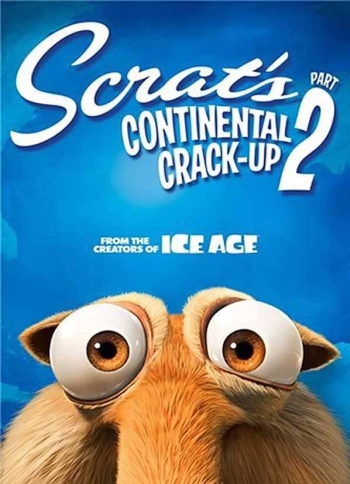 Скрат и континентальный излом 2 / Scrat's Continental Crack-Up 2 (2011)
