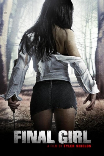 Последняя девушка / Final Girl (2015)