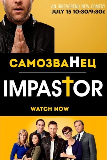 Самозванец. 1 Сезон / Impastor (2015)