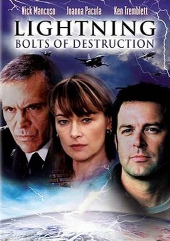 Молния: Смертельный разряд / Lightning: Bolts of Destruction (2003)