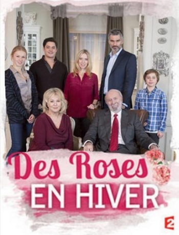 Зимние розы / Des Roses en Hiver (2014)
