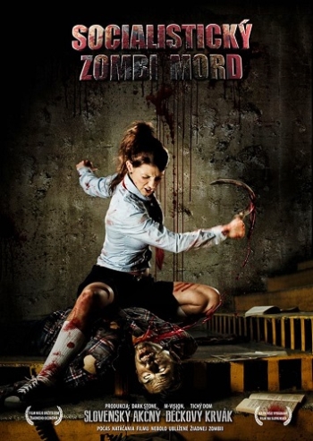Истребление зомби по-социалистически / Socialistický Zombi Mord (2014)