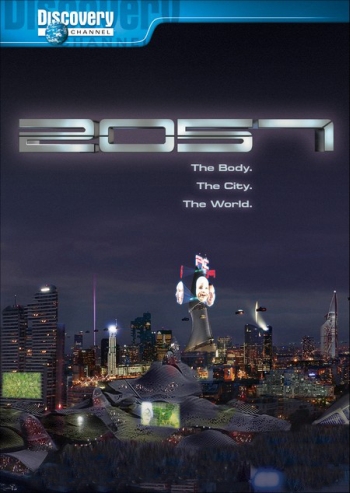 2057 / 2057: Discovery channel (2007)